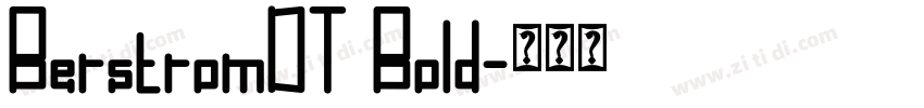 BerstromDT Bold字体转换